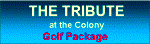 The Tribute Golf Package